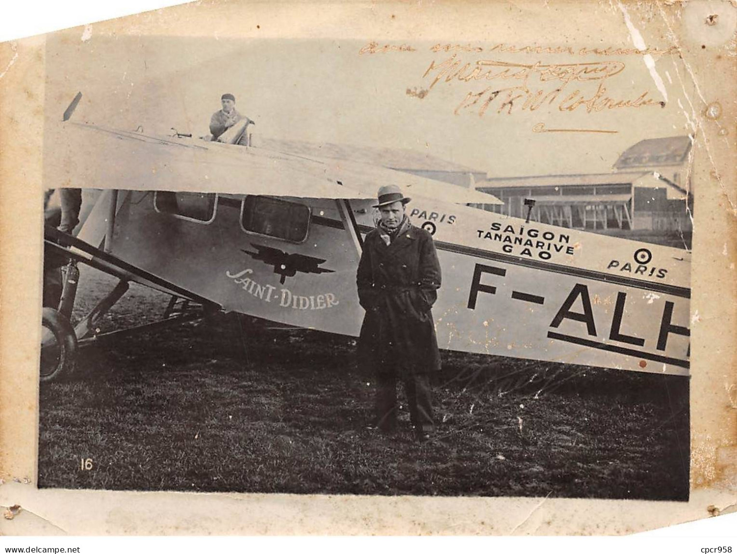 Photographie . Moi10055 . Pilote Et Son Avion A Identifié Saint Didier Saigon Gao.autographe ..17 X 12 Cm.en L Etat - Aviation