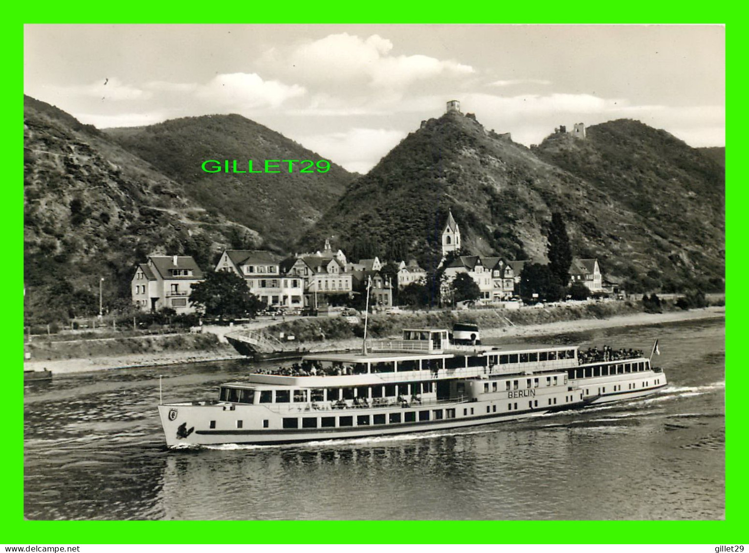 SHIP, BATEAU - " BERLIN " BLICK AUF BORNHOFEN AM RHEIN - GEORG STILKE - SCHONING PHOTO - - Steamers