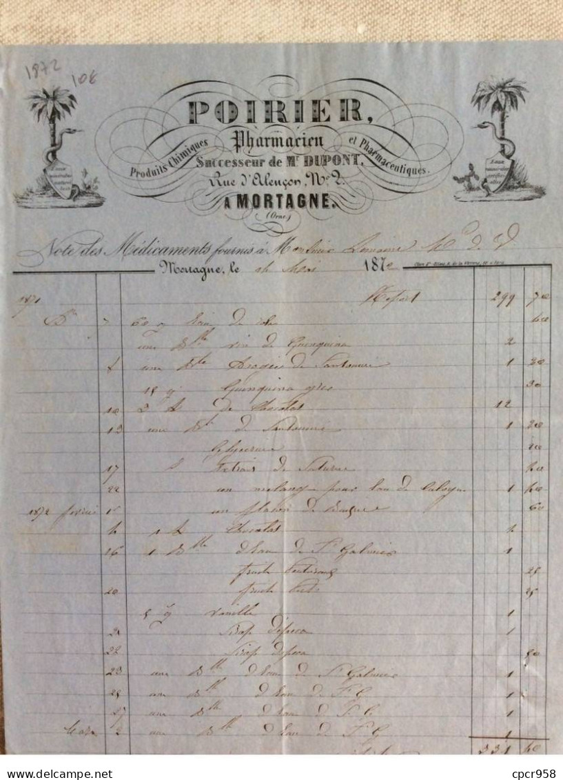 Facture.AM20993.Mortagne.1872.Poirier.Pharmacien.Produit Chimique Et Pharmaceutique.Succ De Mr Dupont - 1800 – 1899