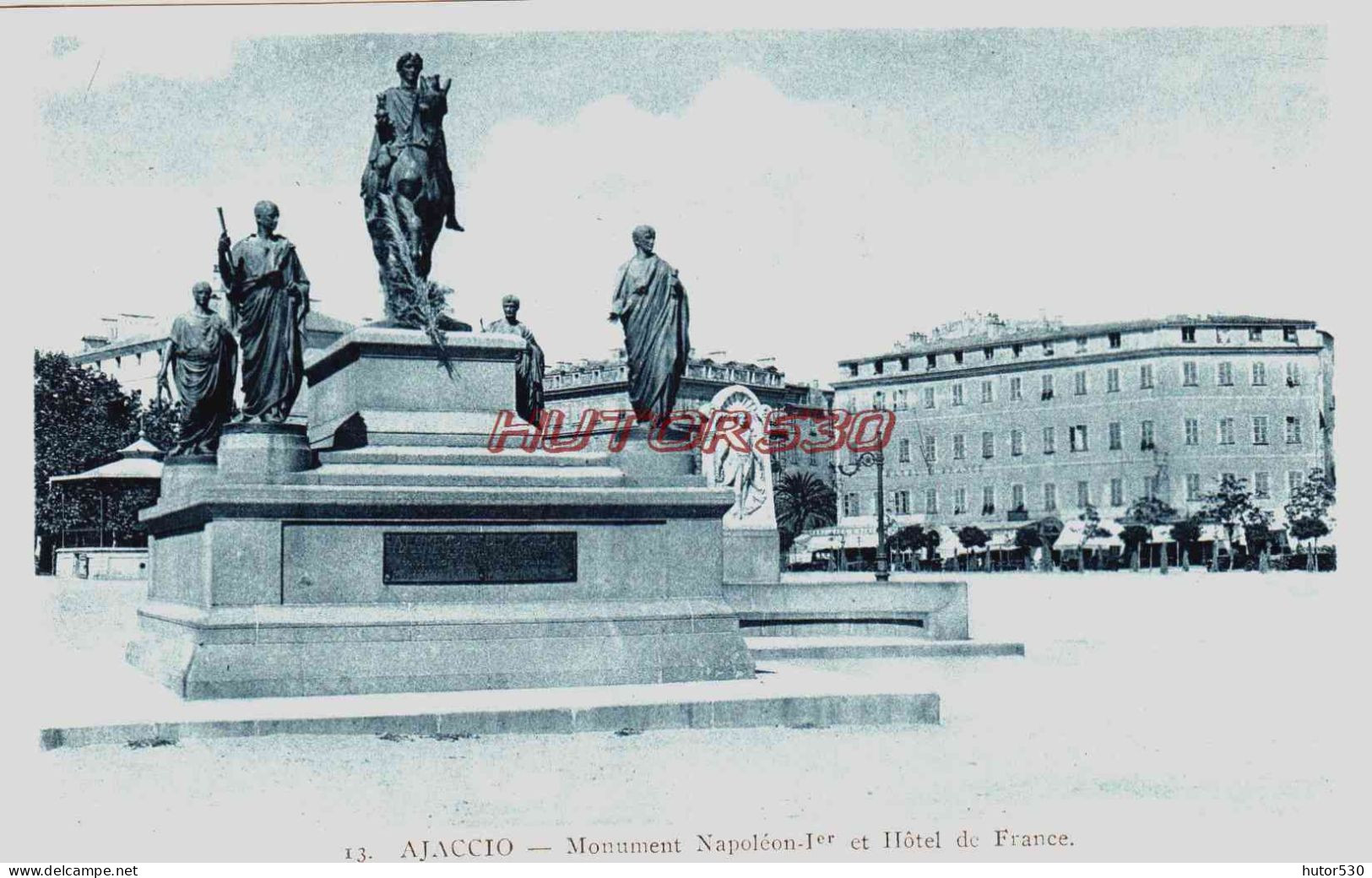 CPA AJACCIO - CORSE - MONUMENT NAPOLEON 1ER ET HOTEL DE FRANCE - Ajaccio
