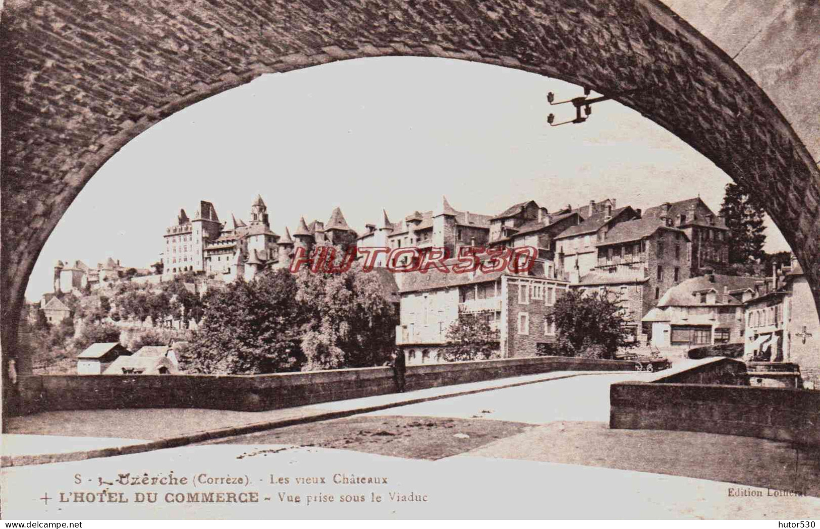 CPA UZERCHE - CORREZE - L'HOTEL DU COMMERCE - Uzerche