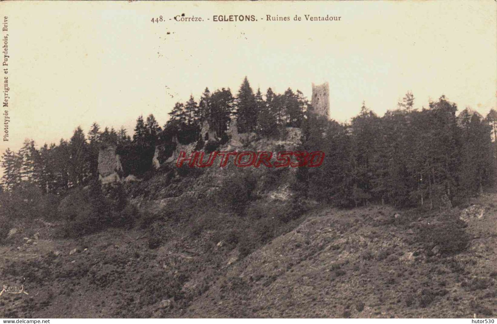 CPA EGLETONS - CORREZE - RUINES DE VENTADOUR - Egletons