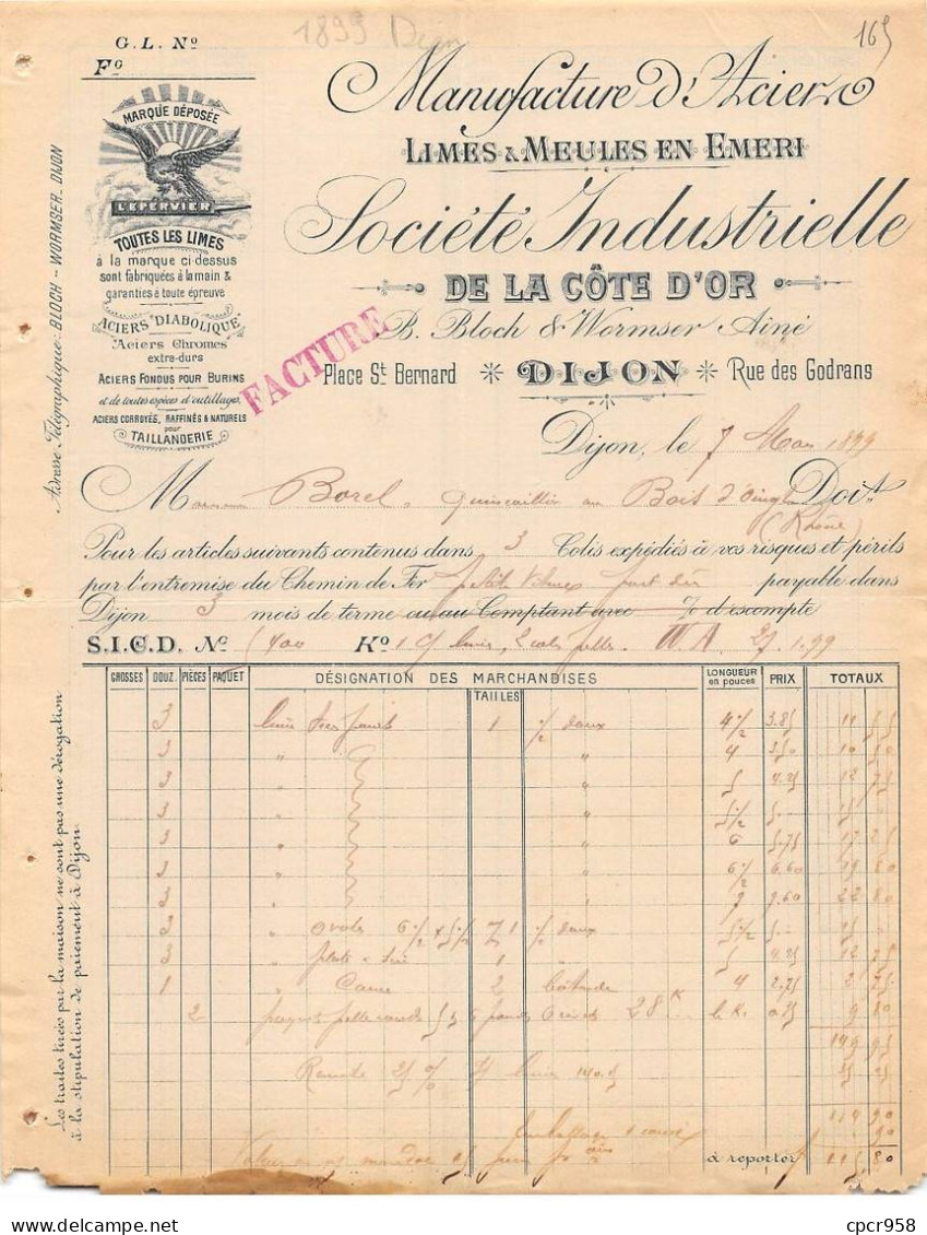 Facture.AM24173.Dijon.1899.Société Industrielle De La Côte D'Or.Limes Et Aciers.Meules - 1900 – 1949