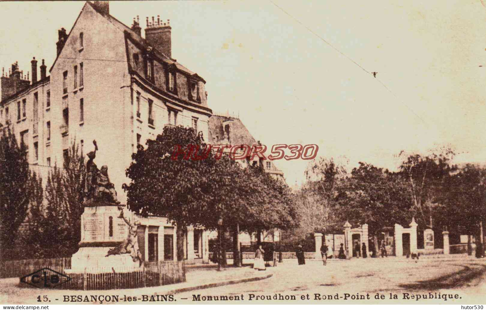 CPA BESANCON - DOUBS - MONUMENT PROUDHON ET ROND POINT DE LA REPUBLIQUE - Besancon