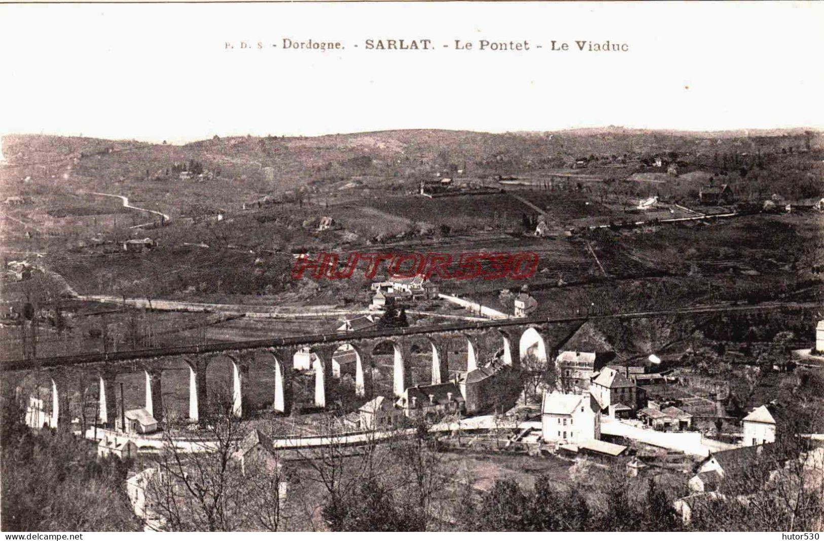 CPA SARLAT - DORDOGNE - LE PONTET - LE VIADUC - Sarlat La Caneda