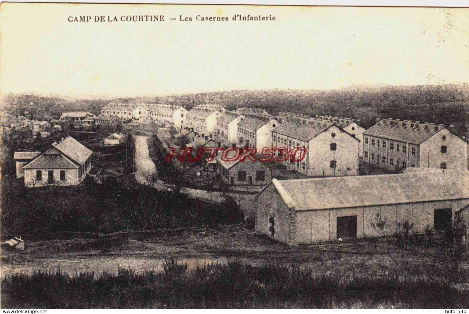 CPA CAMP DE LA COURTINE - CREUSE - LES CASERNES D'INFANTERIE - La Courtine