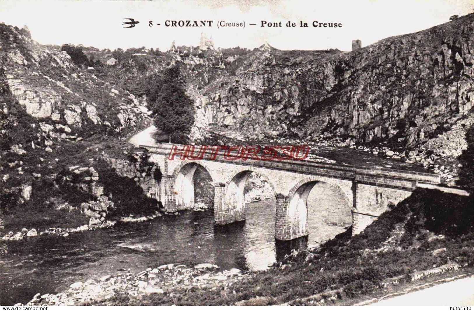 CPA CROZANT - CREUSE - PONT DE LA CREUSE - Crozant