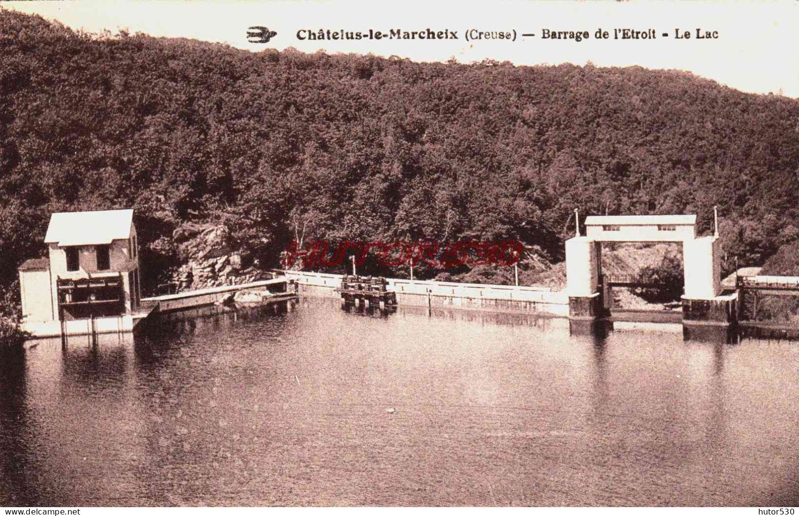 CPA CHATELUS LE MARCHEIX - CREUSE - BARRAGE DE L'ETROIT - Other & Unclassified