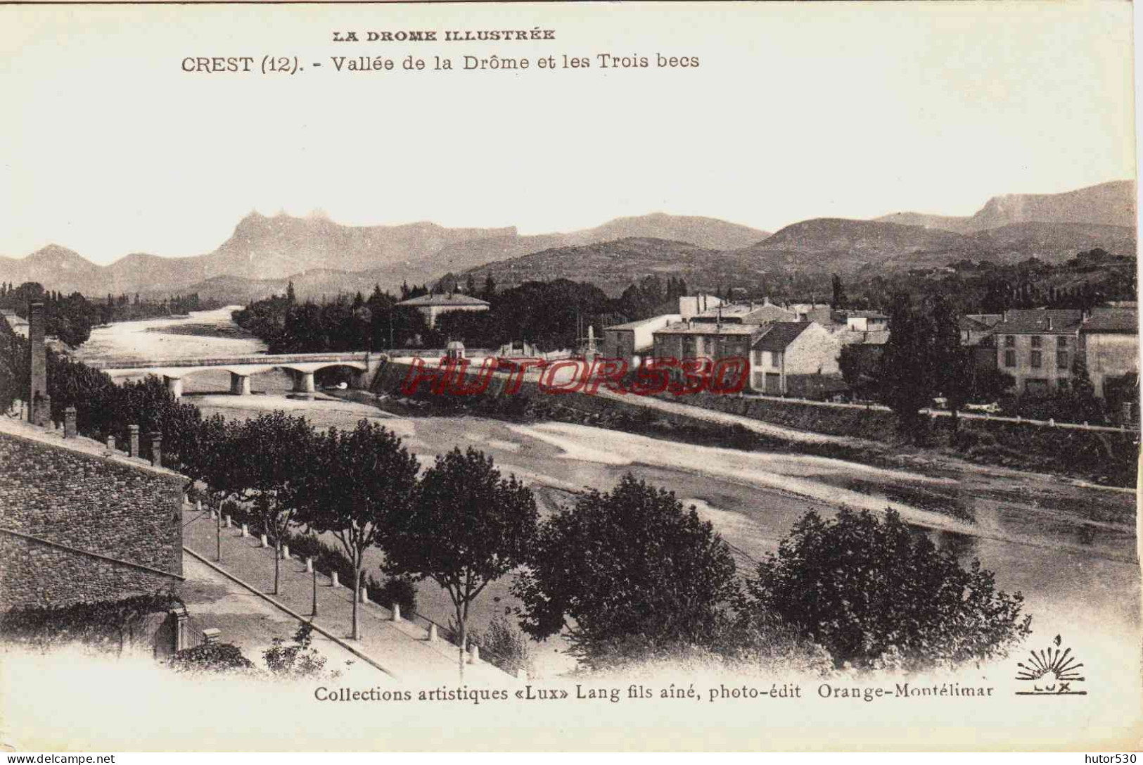 CPA CREST - DROME - VALLEE DE LA DROME - Crest