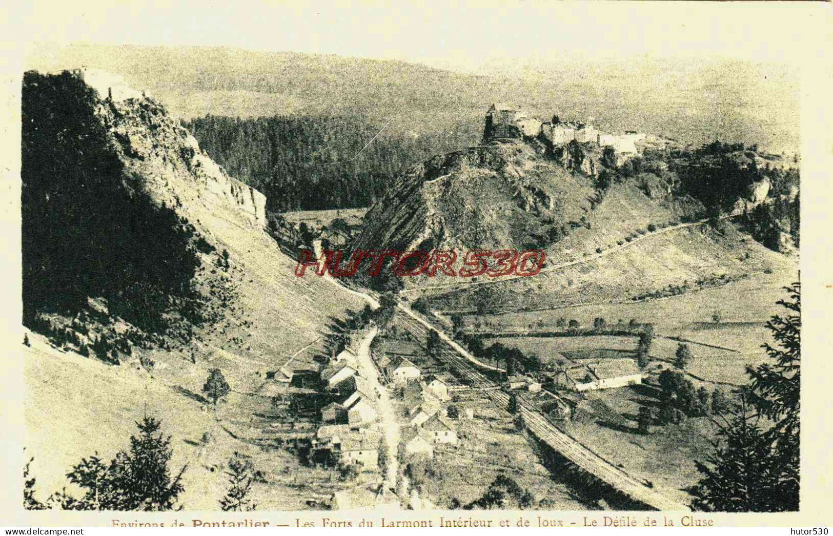 CPA PONTARLIER - DOUBS - ENVIRONS - LE DEFILE DE LA CLUSE - Pontarlier