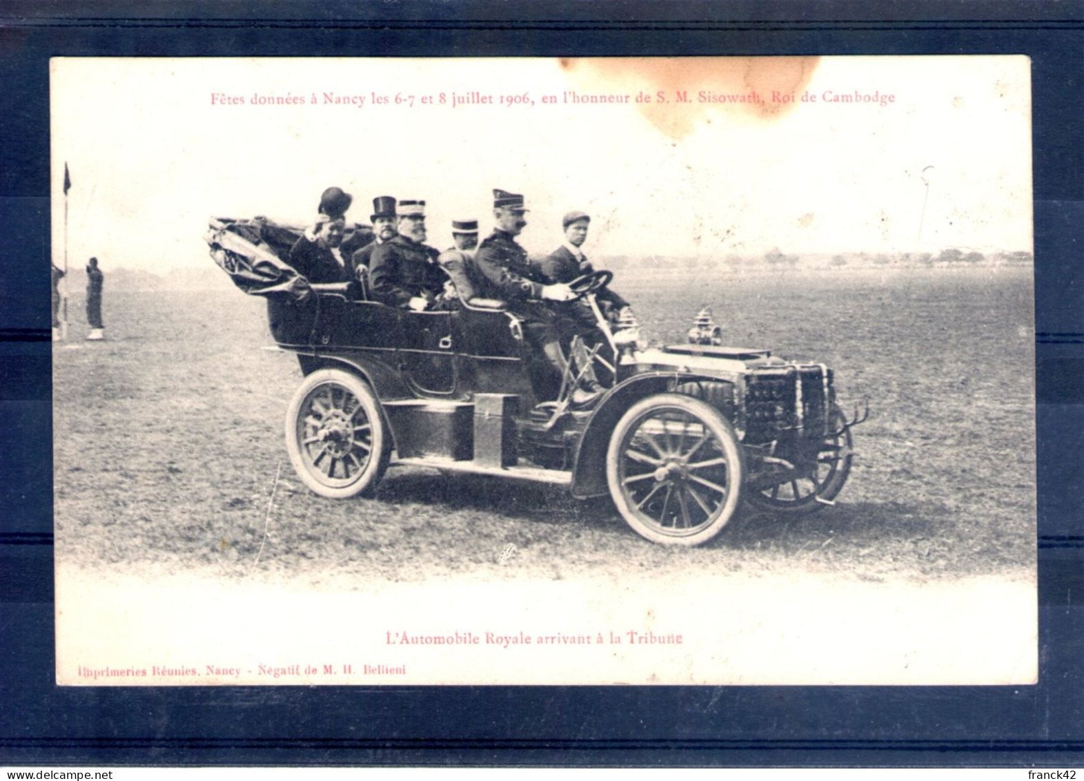 54. Nancy. Fêtes En L'honneur Du Roi Du Cambodge. L'automobile Royale - Nancy