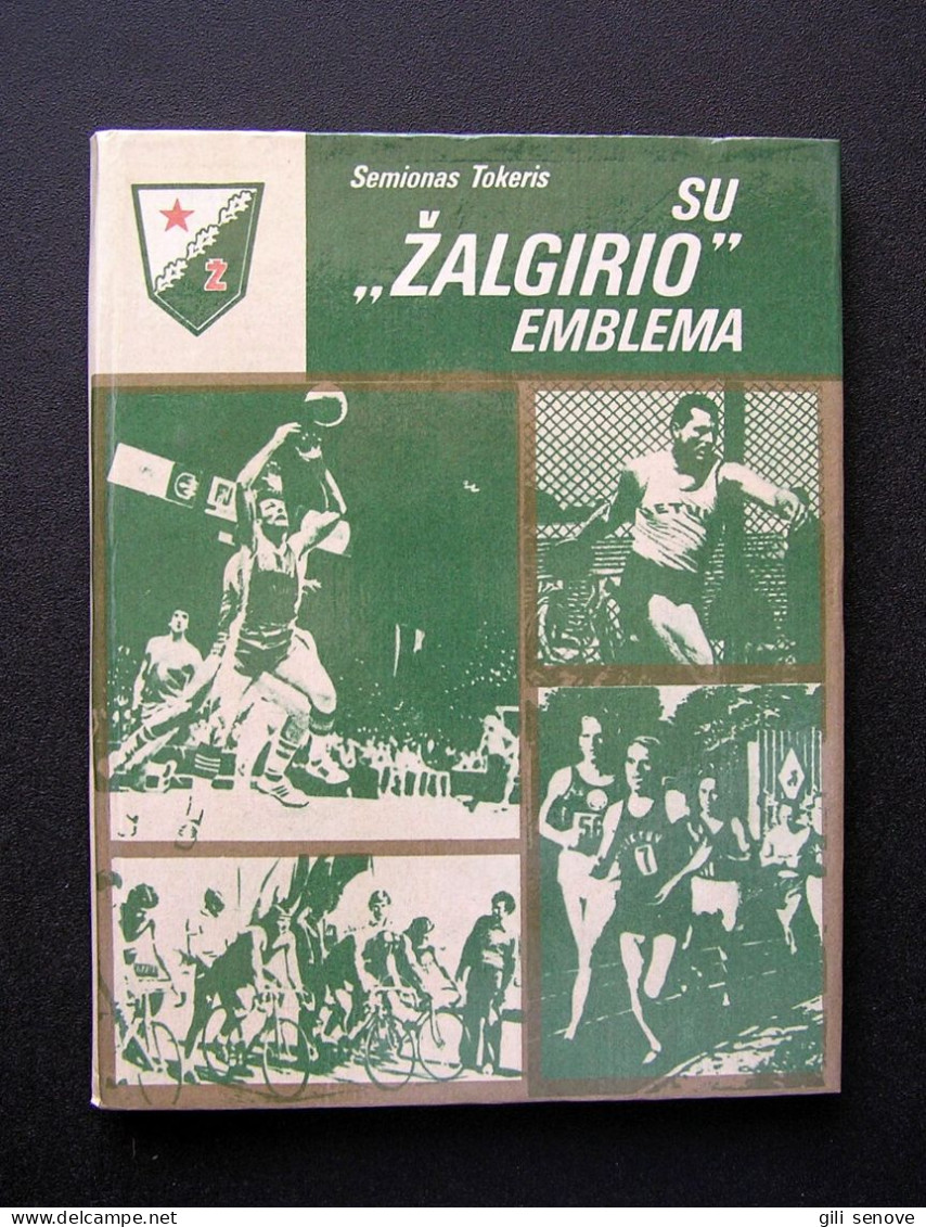 Lithuanian Book / Su Žalgirio Emblema By Tokeris 1984 - Libri Vecchi E Da Collezione