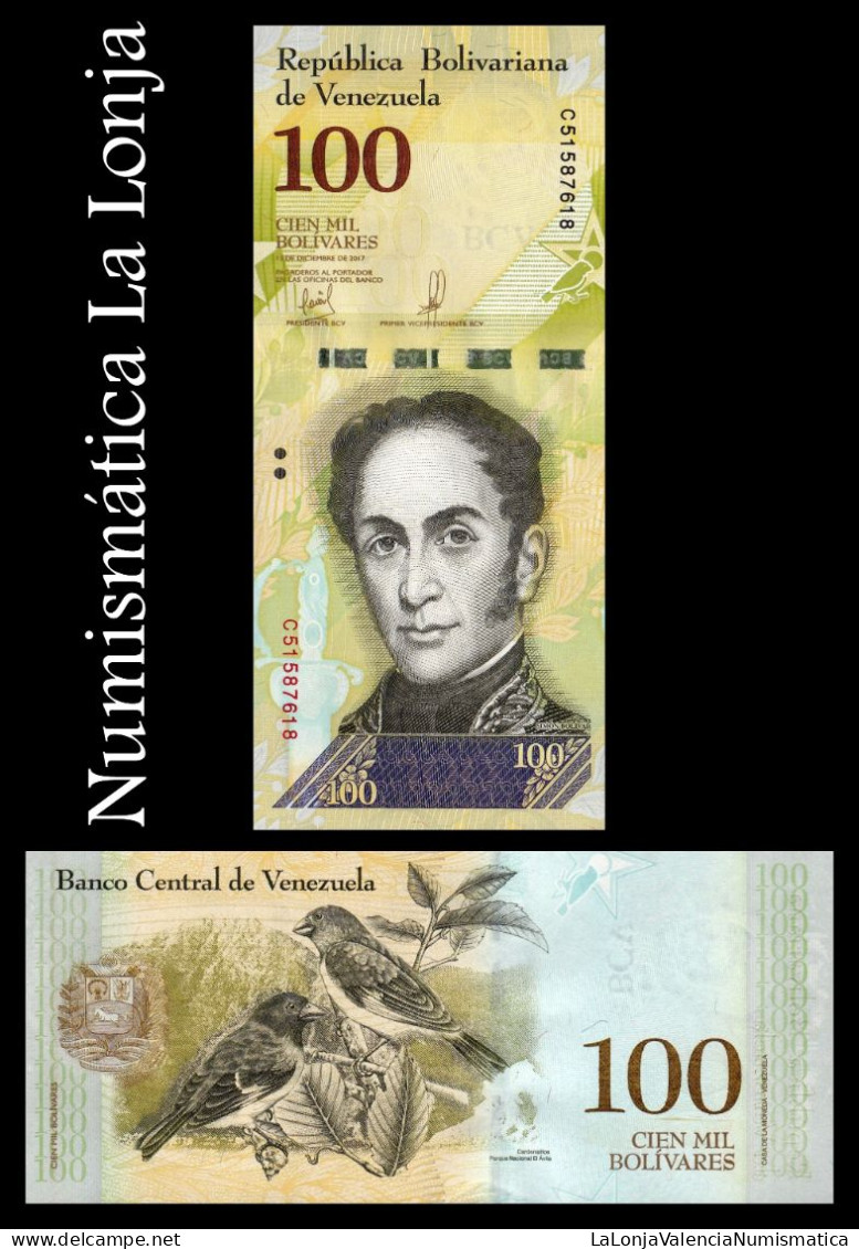 Venezuela 100000 Bolívares 2017 Pick 100d Sc Unc - Venezuela