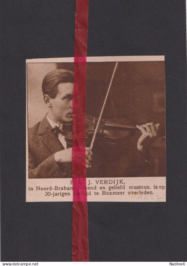 Boxmeer - Overlijden Muzikant P.L. Verdijk - Orig. Knipsel Coupure Tijdschrift Magazine - 1922 - Non Classés