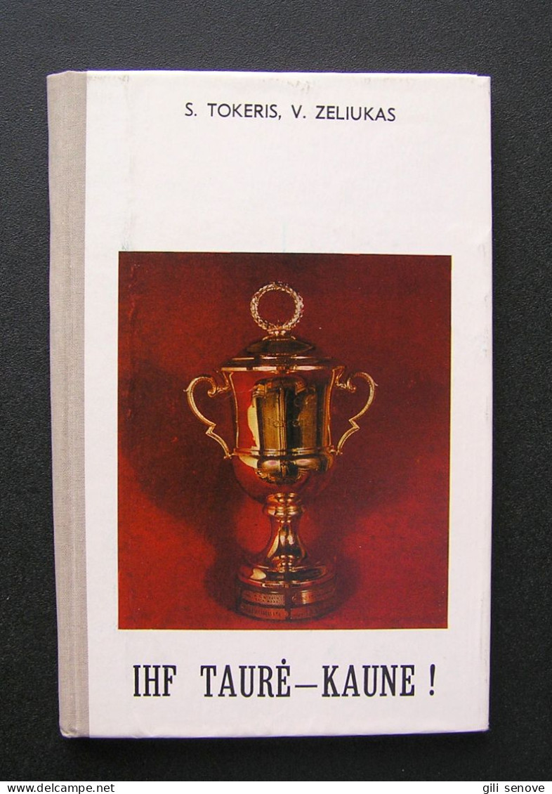 Lithuanian Book / IHF Taurė - Kaune 1988 - Alte Bücher