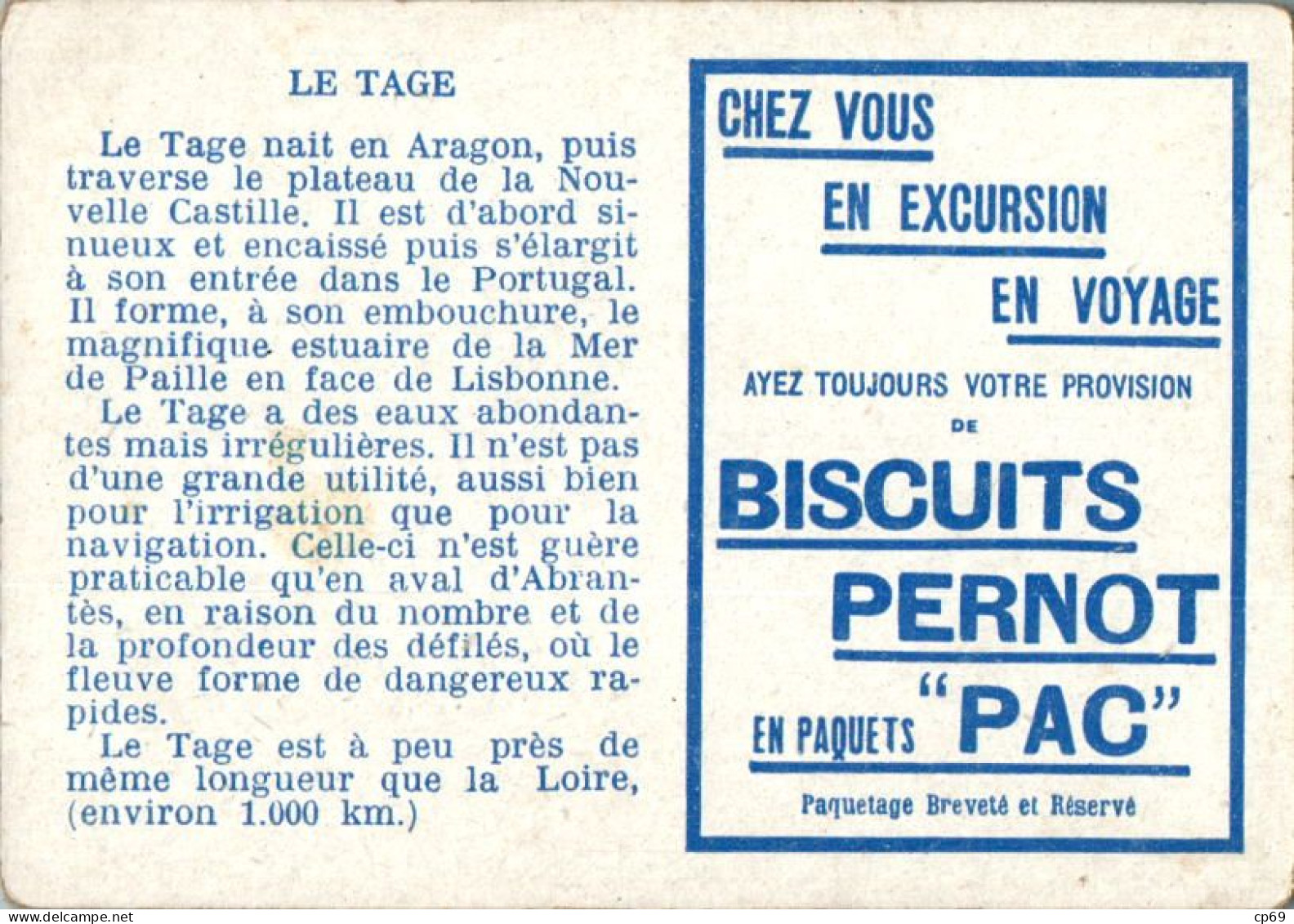 Chromo Biscuits Pernot Fleuve River Le Tage ( Espagne Et Portugal ) Texte Au Dos En TB.Etat - Pernot