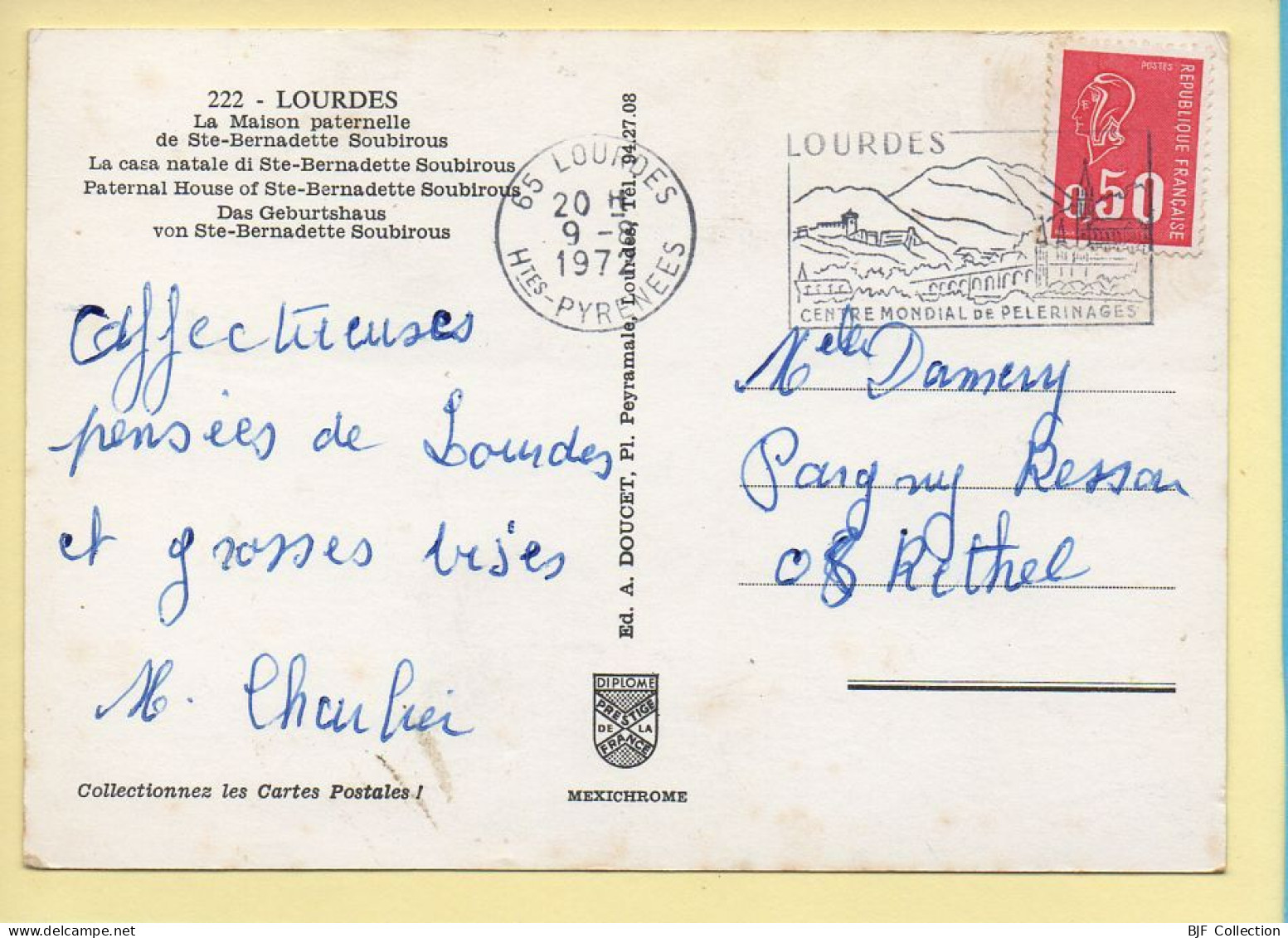 LOURDES – La Maison Paternelle De Ste-Bernadette Soubirous (voir Scan Recto/verso) - Luoghi Santi