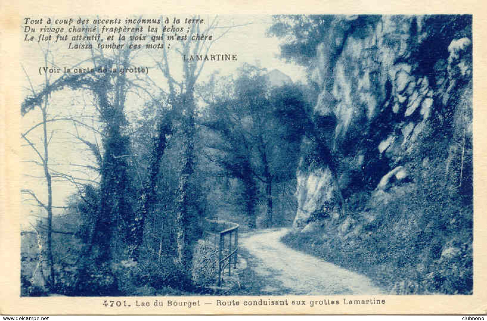 CPA - LAC DU BOURGET - ROUTE CONDUISANT AUX GROTTES LAMARTINE (ECRITE EN 1954) - Le Bourget Du Lac