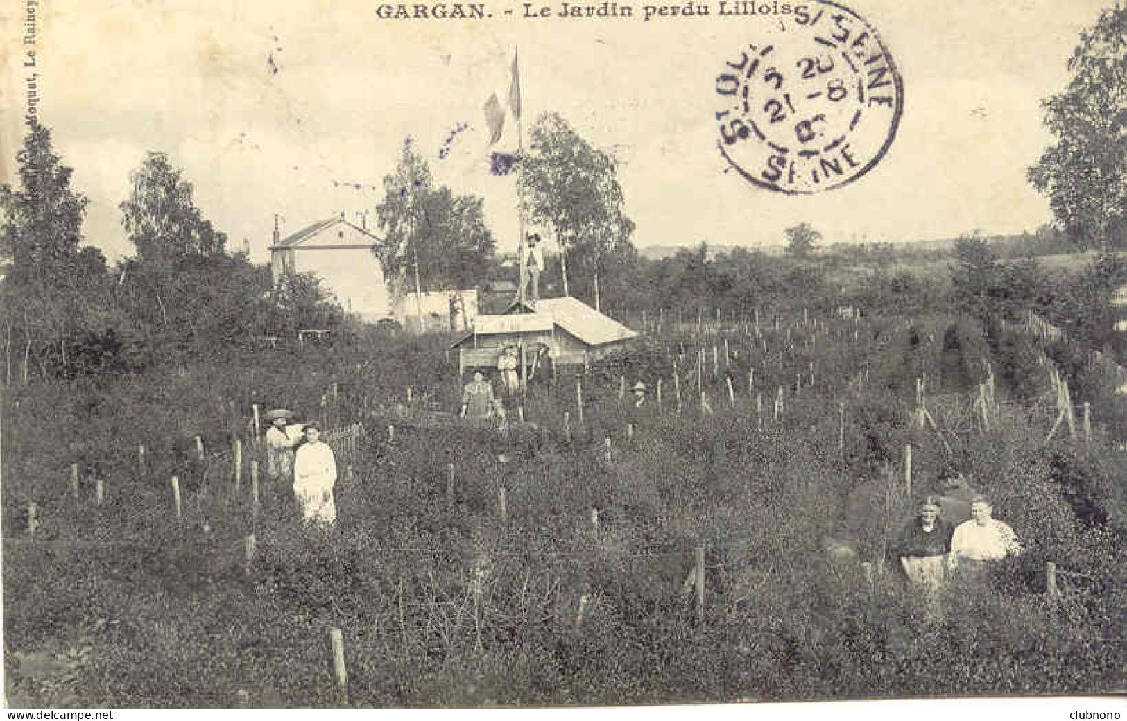 CPA  GARGAN - LE JARDIN PERDU LILLOIS (1907) - Sonstige & Ohne Zuordnung