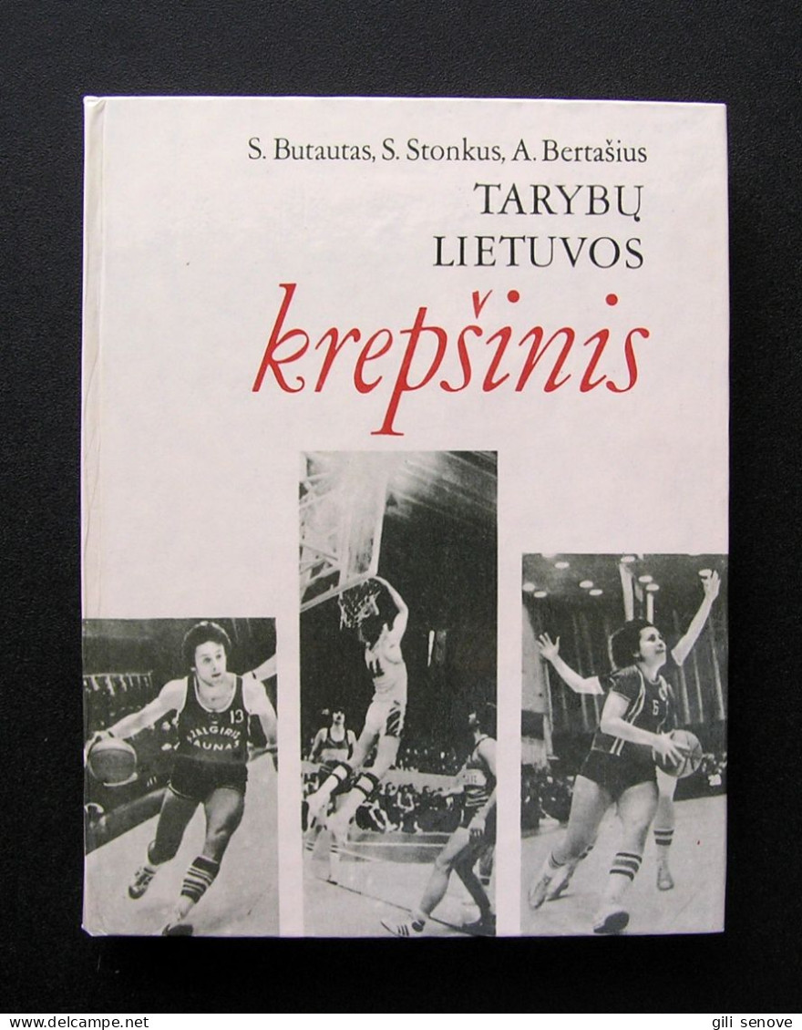 Lithuanian Book / Tarybų Lietuvos Krepšinis 1985 - Alte Bücher