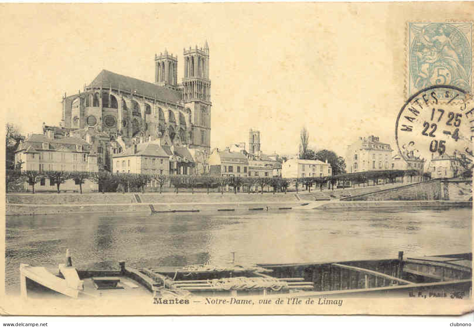 CPA - MANTES - NOTRE DAME, VUE DE L'ILE DE LIMAY (BEAU CLICHE - 1905) - Mantes La Ville