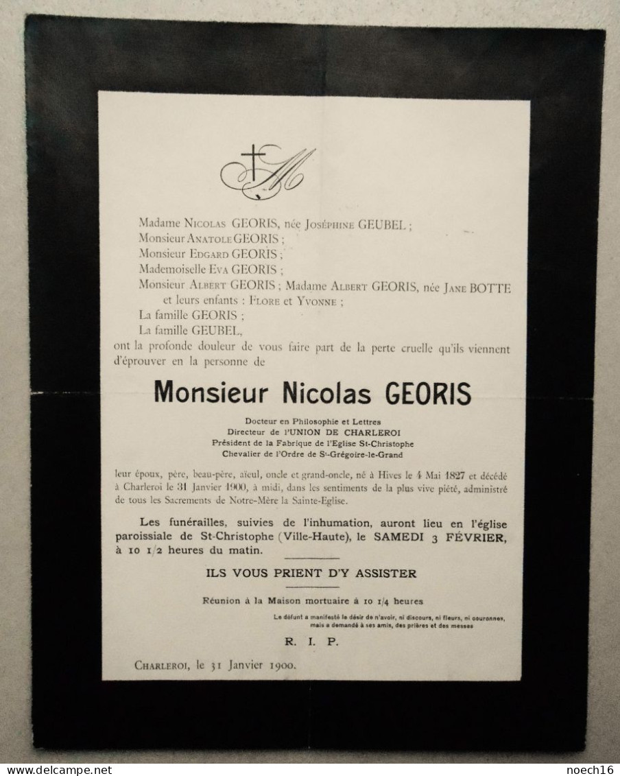 1900 Décès Nicolas Georis, Directeur De L''Union De Charleroi, Né à Hives (La-Roche-en-Ardenne) En 1927 - Todesanzeige