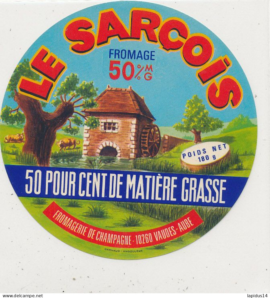 G G 367 /  ETIQUETTE DE FROMAGE  LE SARCOIS . FABRIQUE EN CHAMPAGNE VAUDES   (AUBE) - Käse