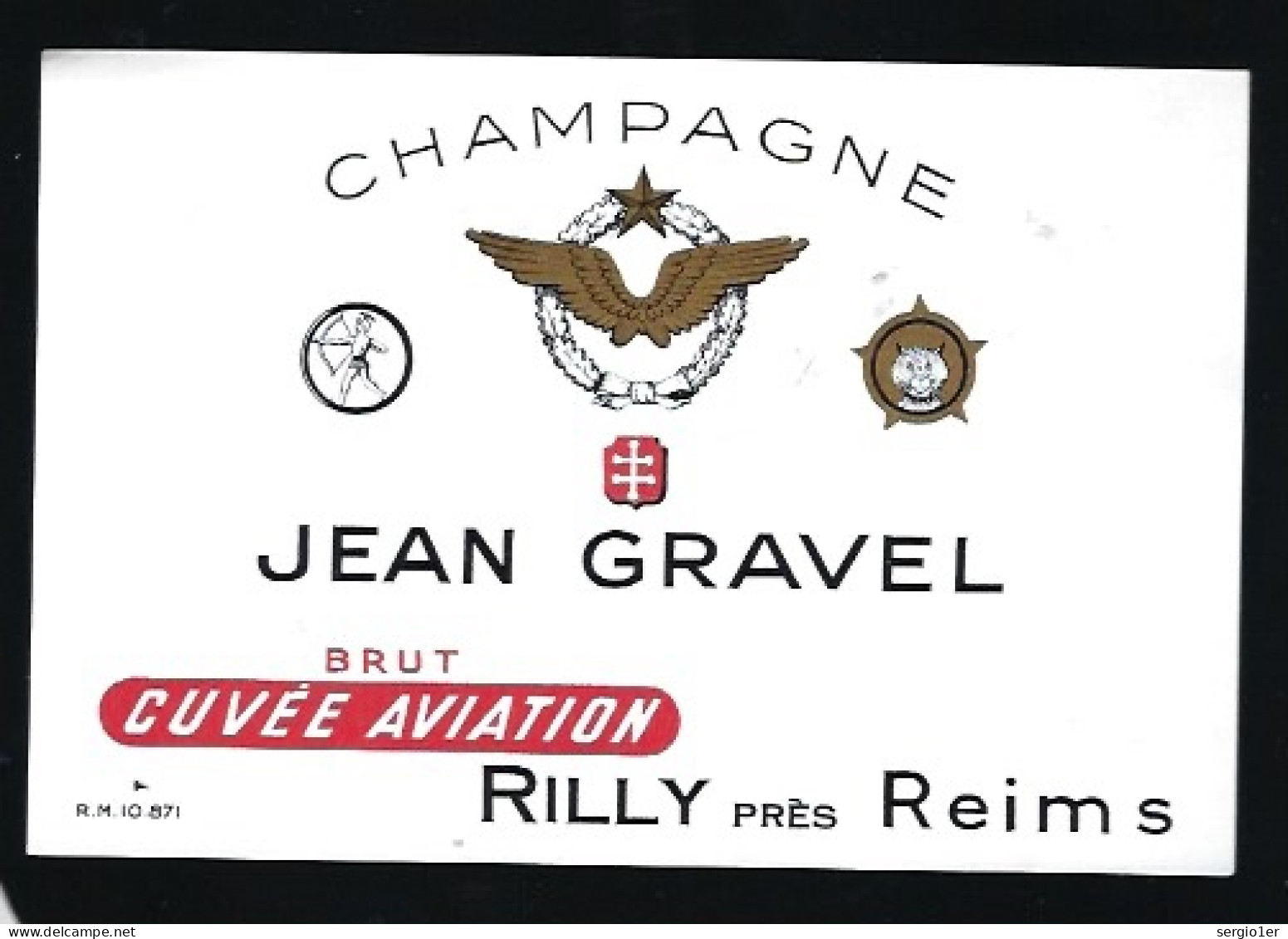 Etiquette Champagne Cuvée Aviation  Jean Gravel Rilly  Marne 51 " Avec Sa Collerette" - Champagner