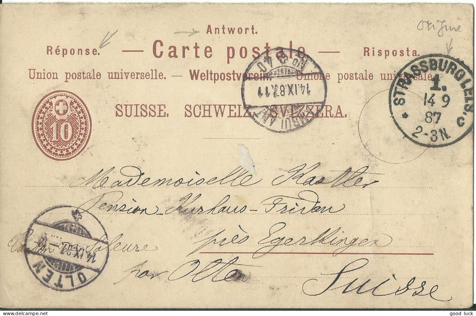 FRANCE CARTE- REPONSE 10c STRASBOURG ( PRUSSIENNE ) POUR OLTEN ( SUISSE ) + AMBUL. 40 DE 1887 LETTRE COVER - 1877-1920: Semi Modern Period