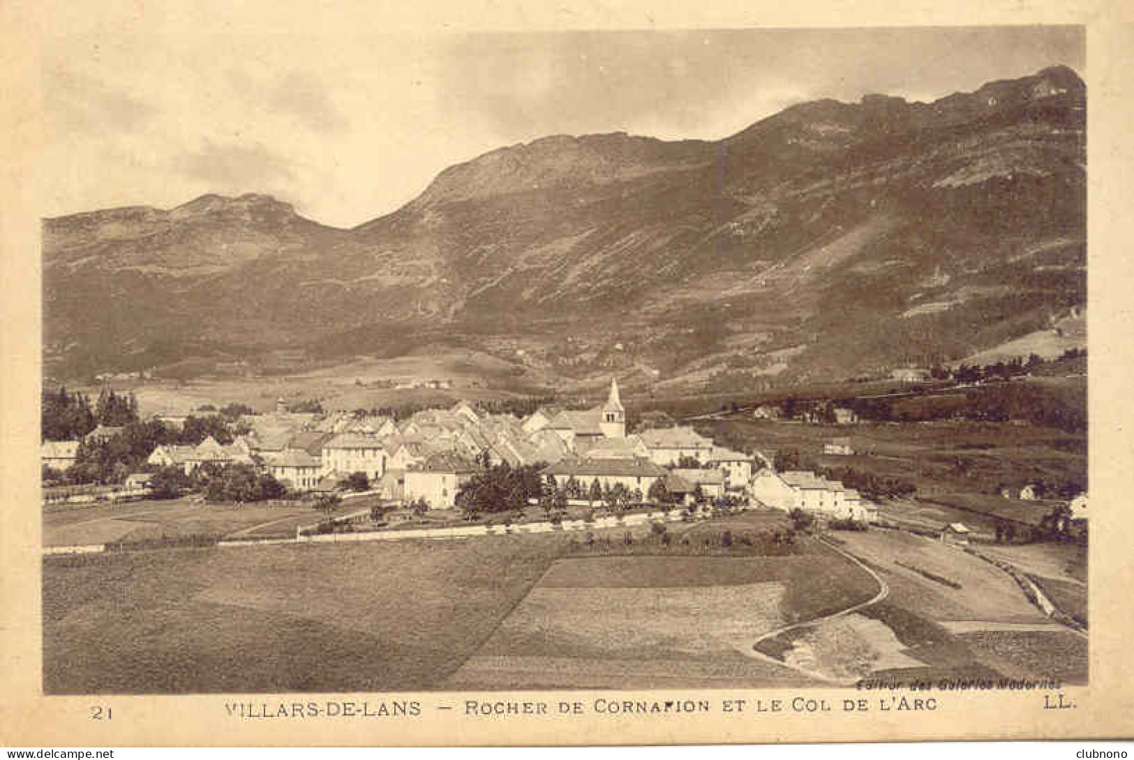 CPA - VILLARS-DE-LANS - ROCHER DE CORNAPION ET LE COL DE L'ARC (TRES BEAU CLICHE - ECRITE EN 1925) - Villard-de-Lans