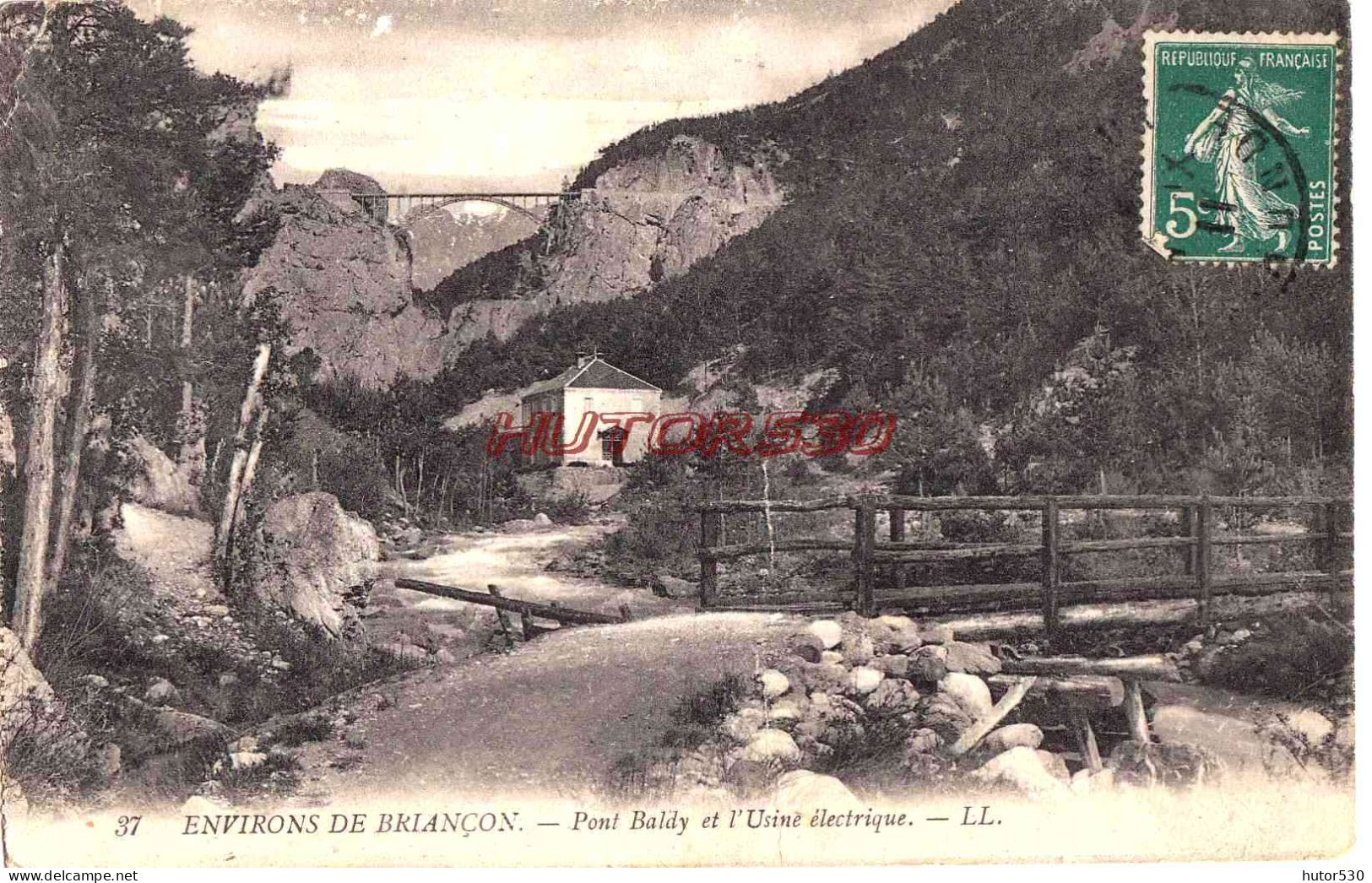 CPA BRIANCON - PONT BALDY ET L'USINE ELECTRIQUE - Briancon