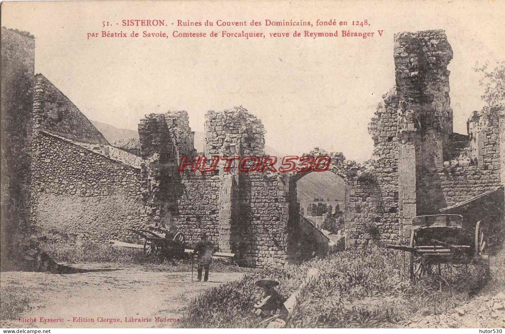 CPA SISTERON - RUINES DU COUVENT DES DOMINICAINS - CHARETTES - Sisteron