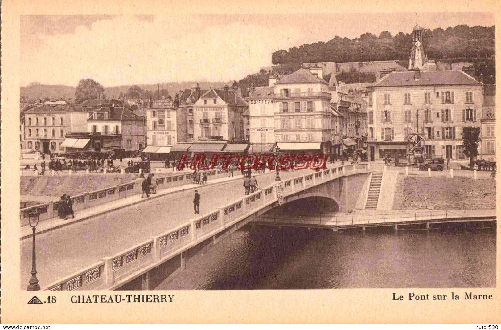 CPA CHATEAU THIERRY - LE PONT SUR LA MARNE - Chateau Thierry