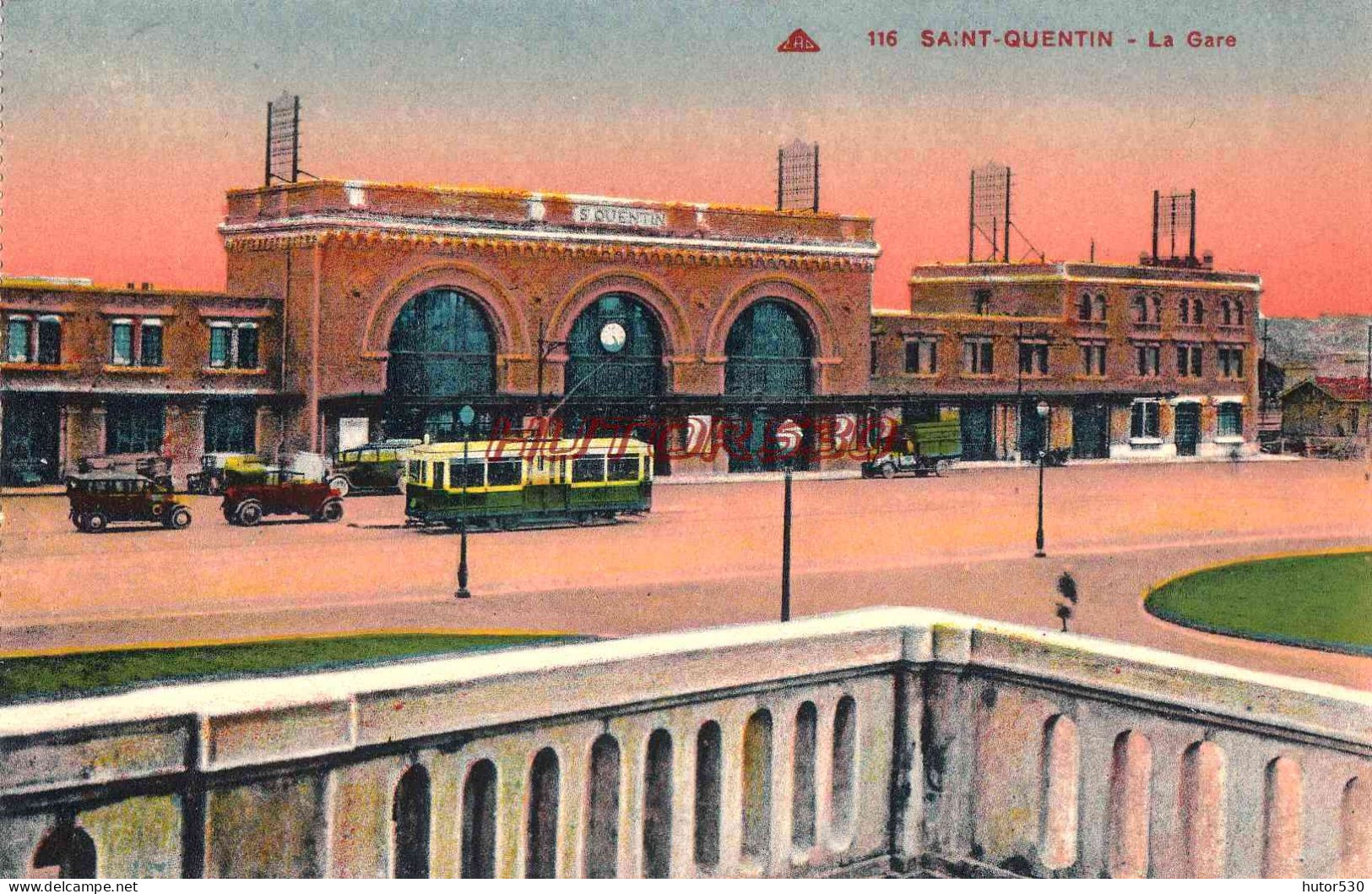 CPA SAINT QUENTIN - LA GARE - TRAMWAY ET AUTOMOBILES - Saint Quentin
