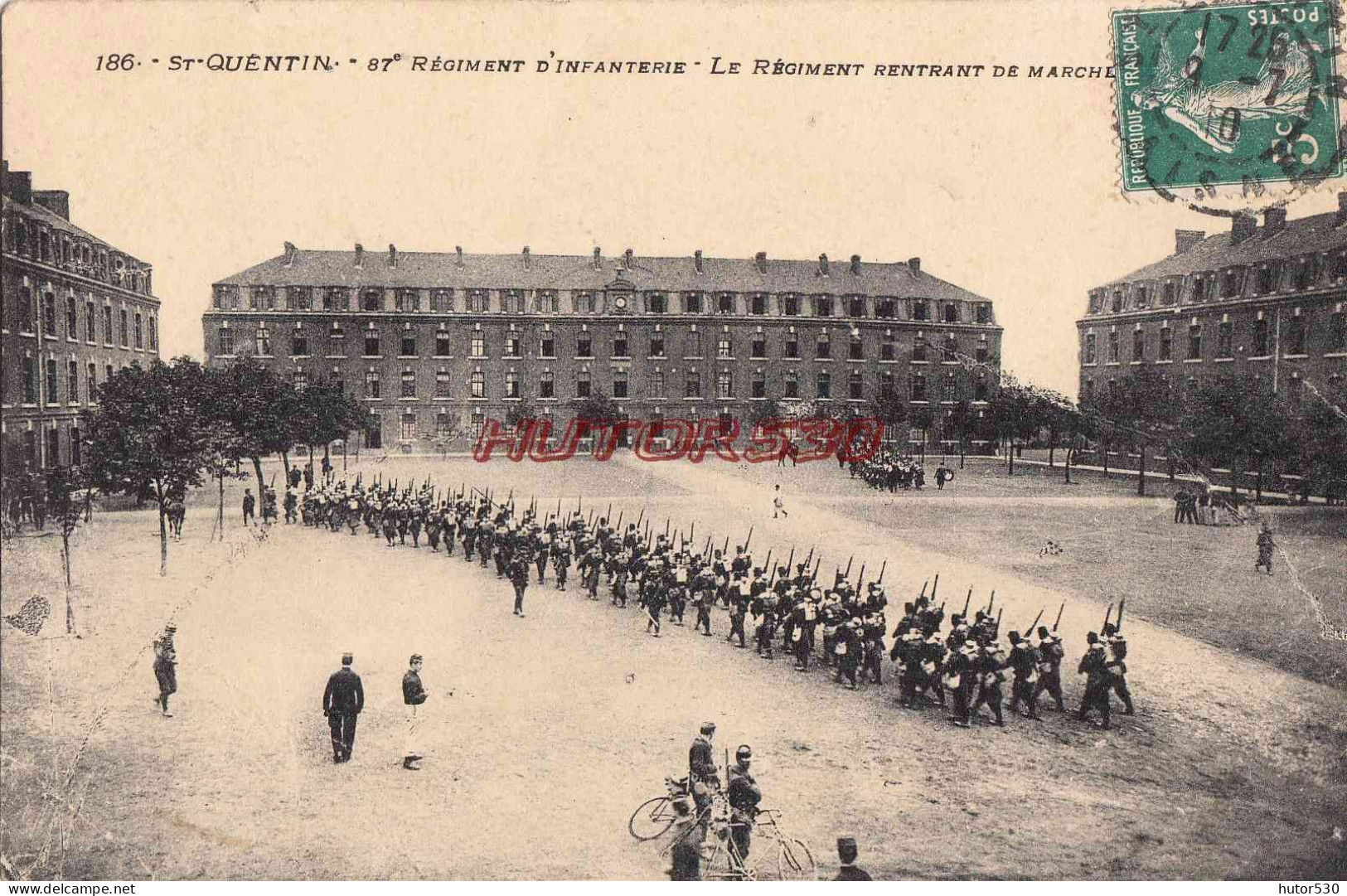 CPA SAINT QUENTIN - 87 E REGIMENT D'INFANTERIE RENTRANT DE MARCHE - Saint Quentin