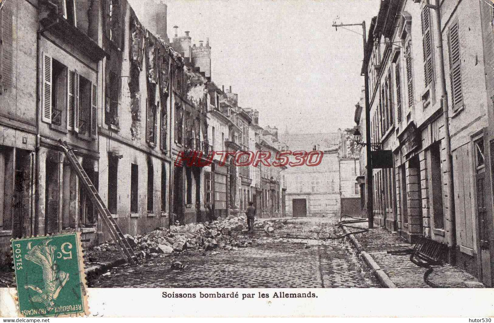 CPA SOISSONS - GUERRE 1914-18 - BOMBARDE PAR LES ALLEMANDS - Soissons