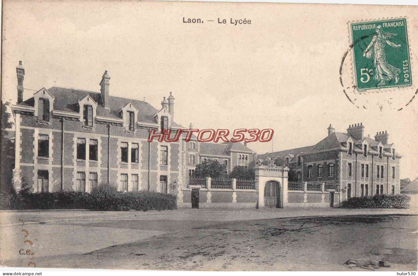 CPA LAON - AISNE - LE LYCEE - Laon