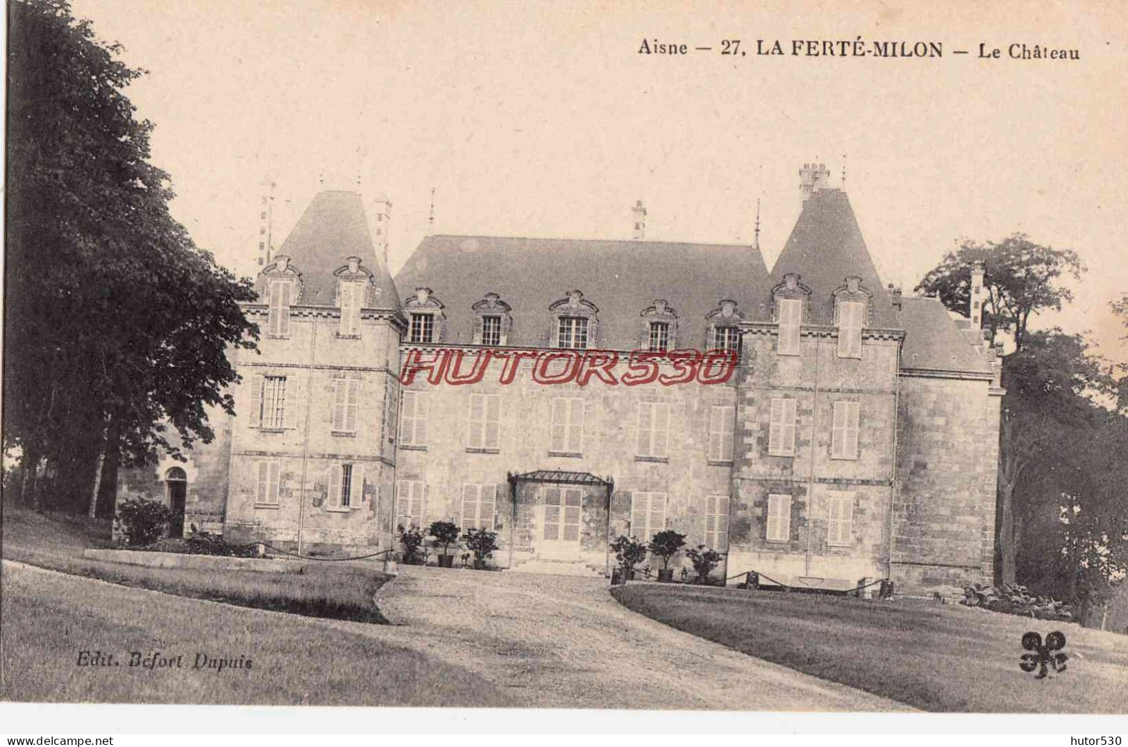 CPA LA FERTE MILON - LE CHATEAU - Andere & Zonder Classificatie