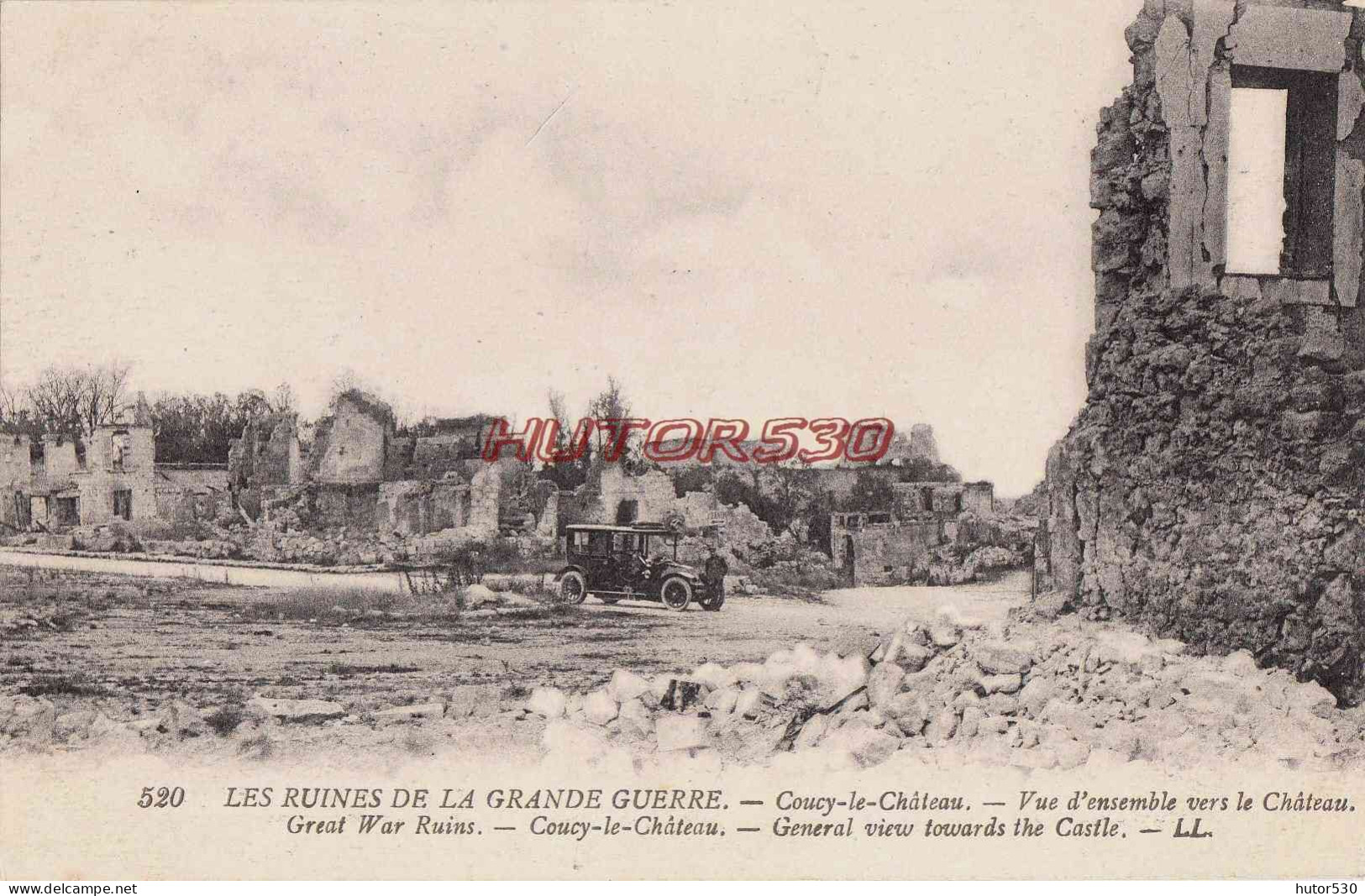CPA GUERRE 1914-1918 - COUCY LE CHÂTEAU - LES RUINES - AUTOMOBILE - War 1914-18