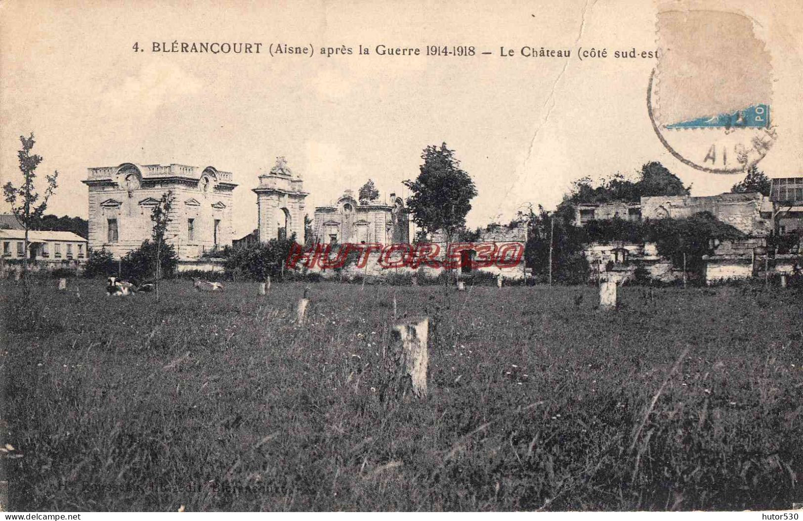CPA BLERANCOURT - LE CHATEAU APRES LA GUERRE 1914-18 - Andere & Zonder Classificatie