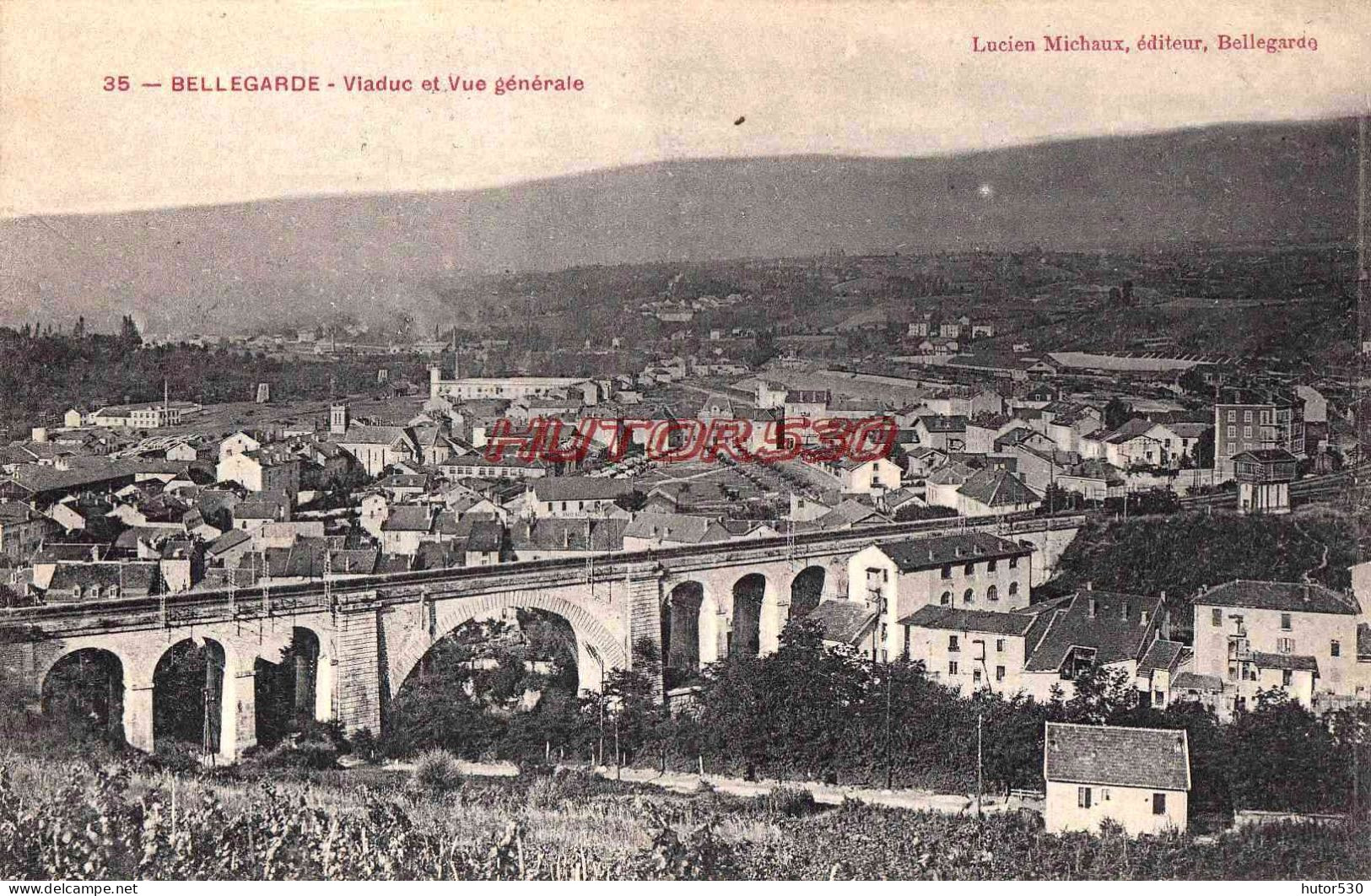 CPA BELLEGARDE - VIADUC ET VUE GENERALE - Bellegarde-sur-Valserine