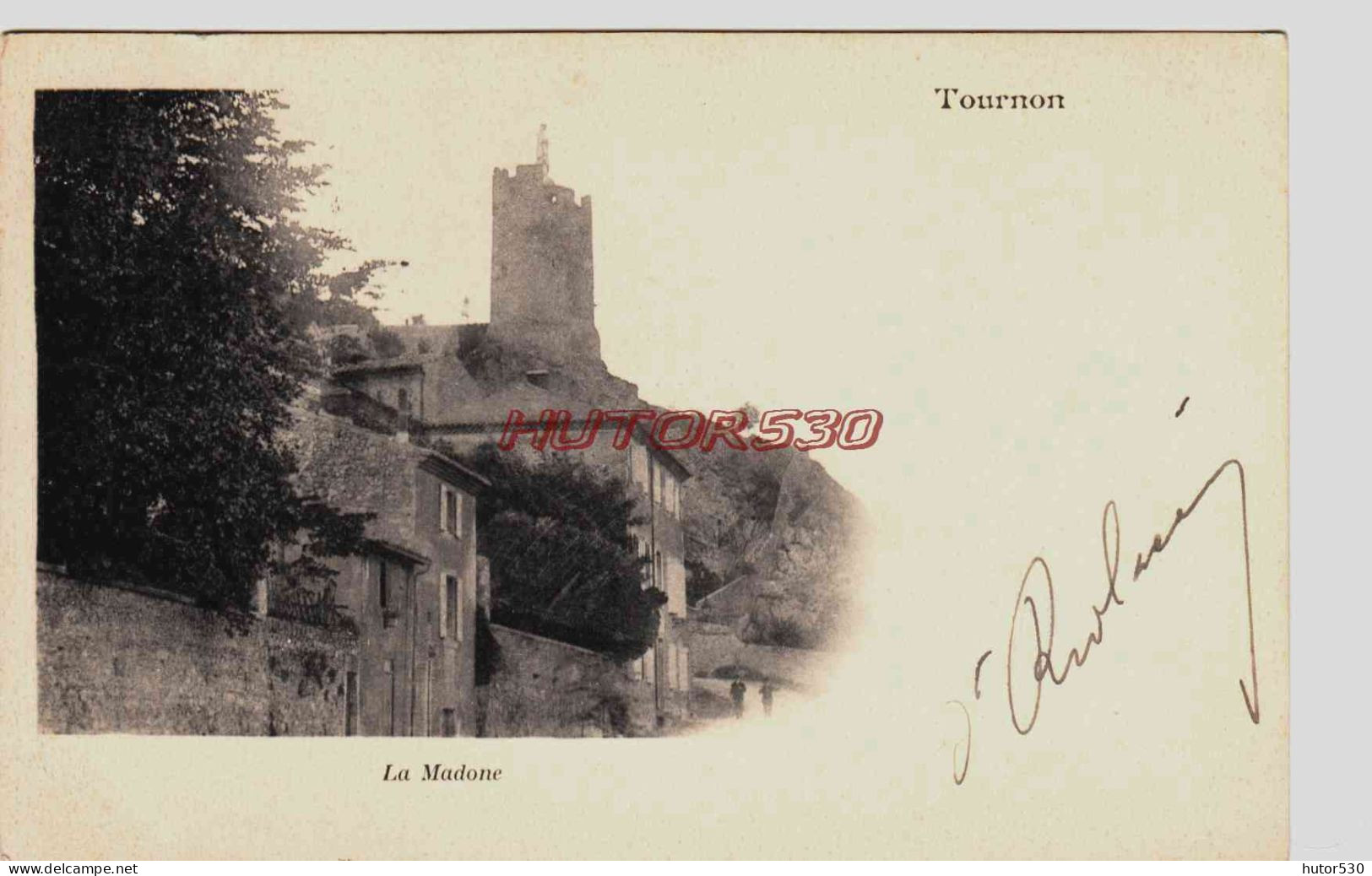 CPA TOURNON - LA MADONE - Tournon