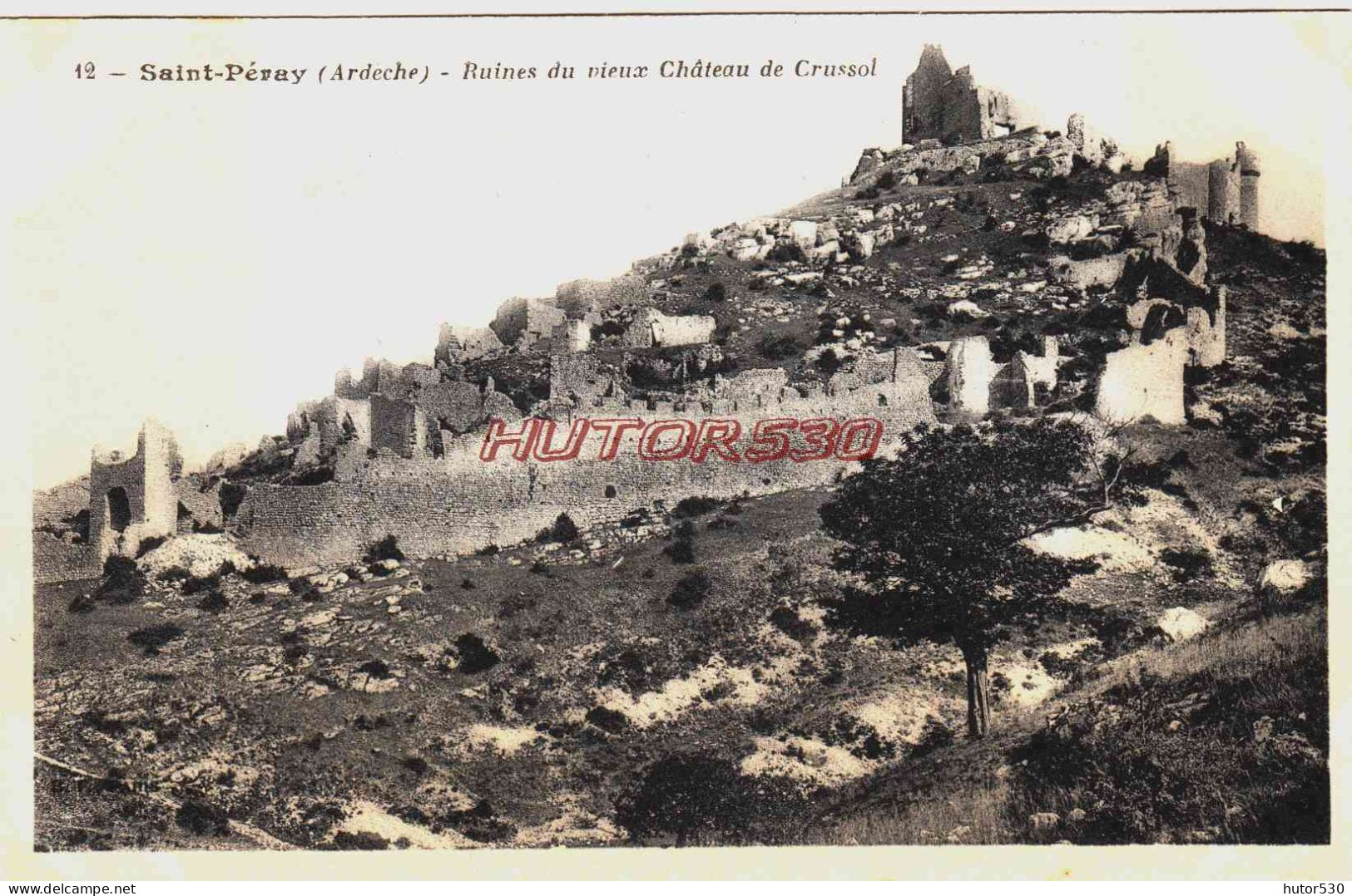 CPA SAINT PERAY - ARDECHE - RUINES DU CHATEAU DE CRUSSOL - Saint Péray