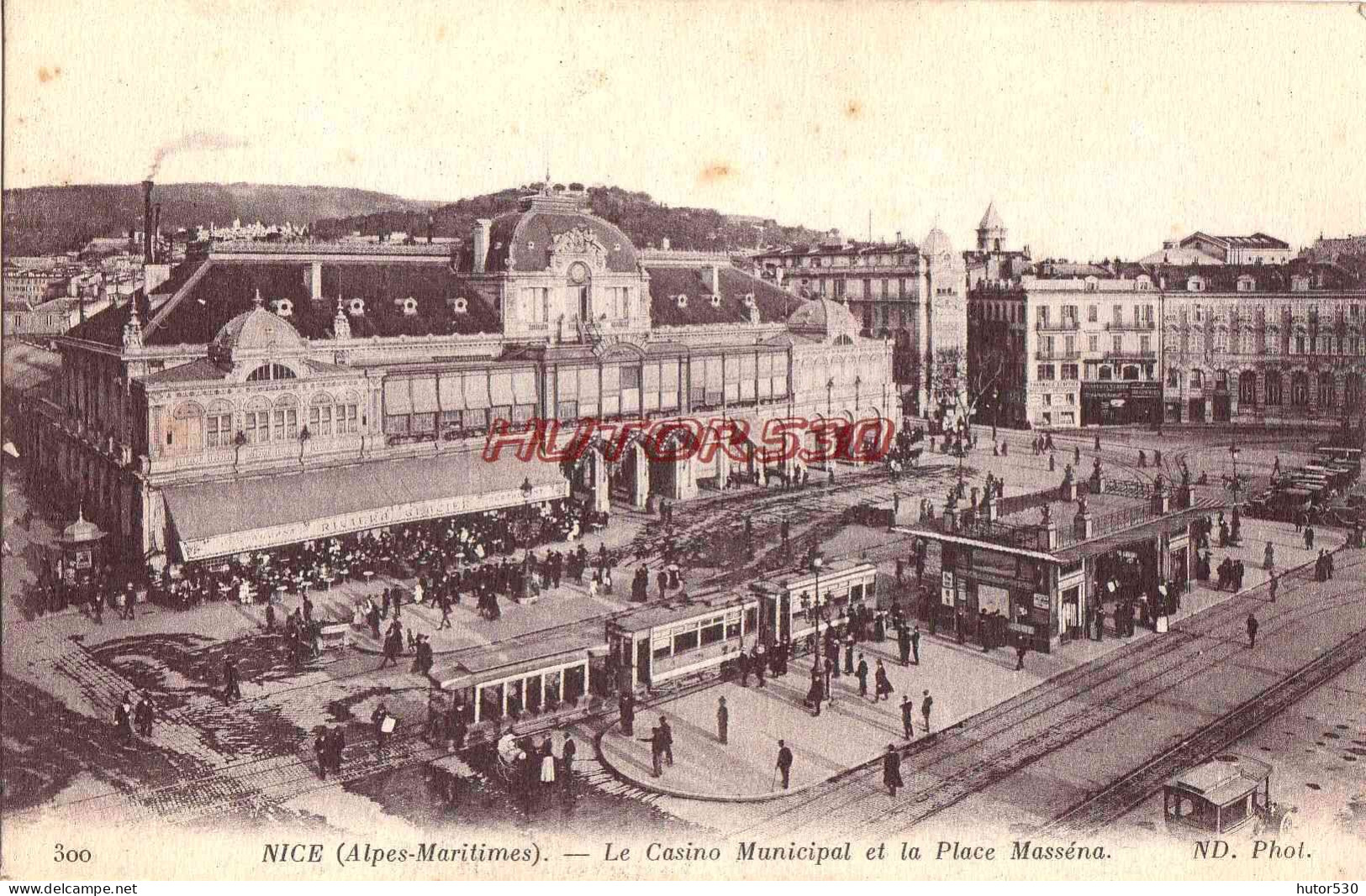 CPA NICE - LE CASINO MUNICIPAL ET LA PLACE MASSENA - Monuments