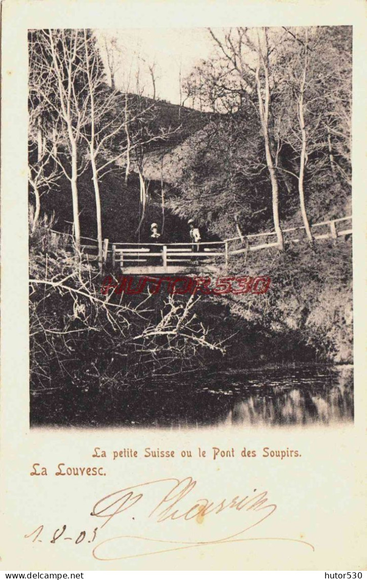 CPA LA LOUVESC - ARDECHE - LE PONT DES SOUPIRS - La Louvesc