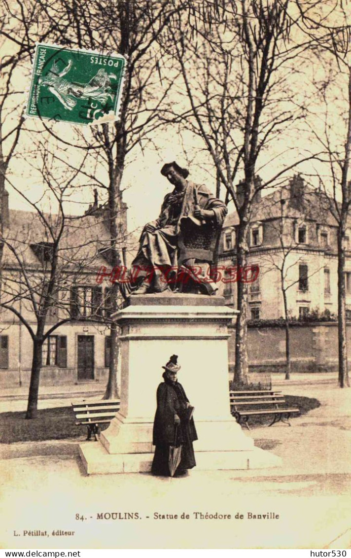 CPA MOULINS - ALLIER - STATUE DE THEODORE DE BANVILLE - Moulins