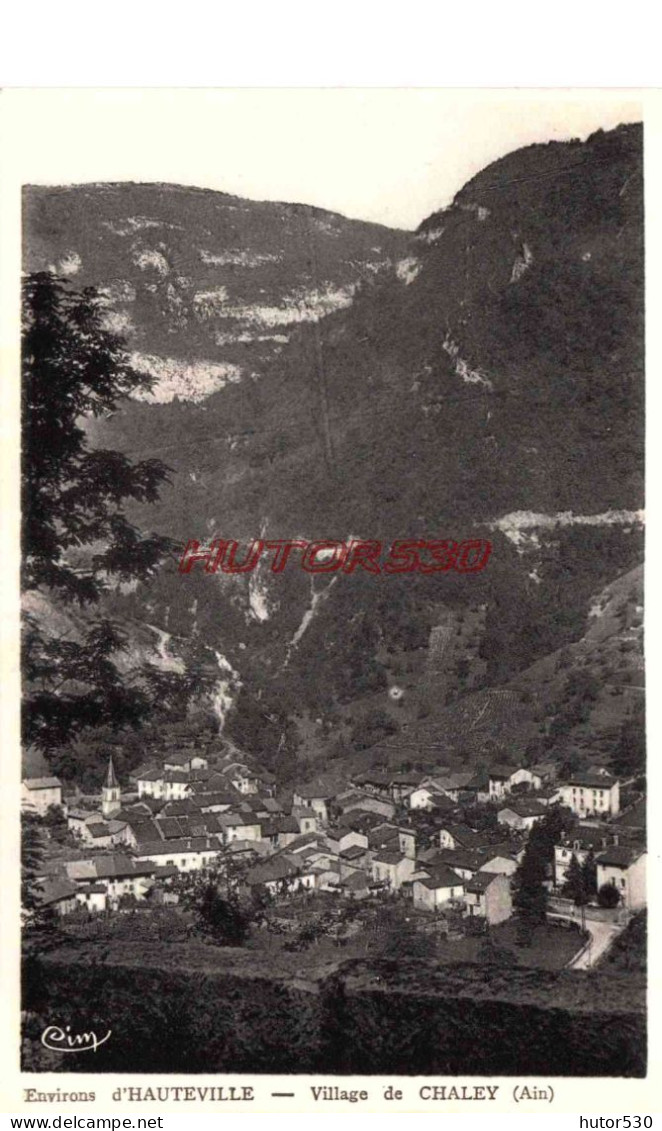 CPA CHALEY - AIN - LE VILLAGE - ENVIRONS D'HAUTEVILLE - Unclassified