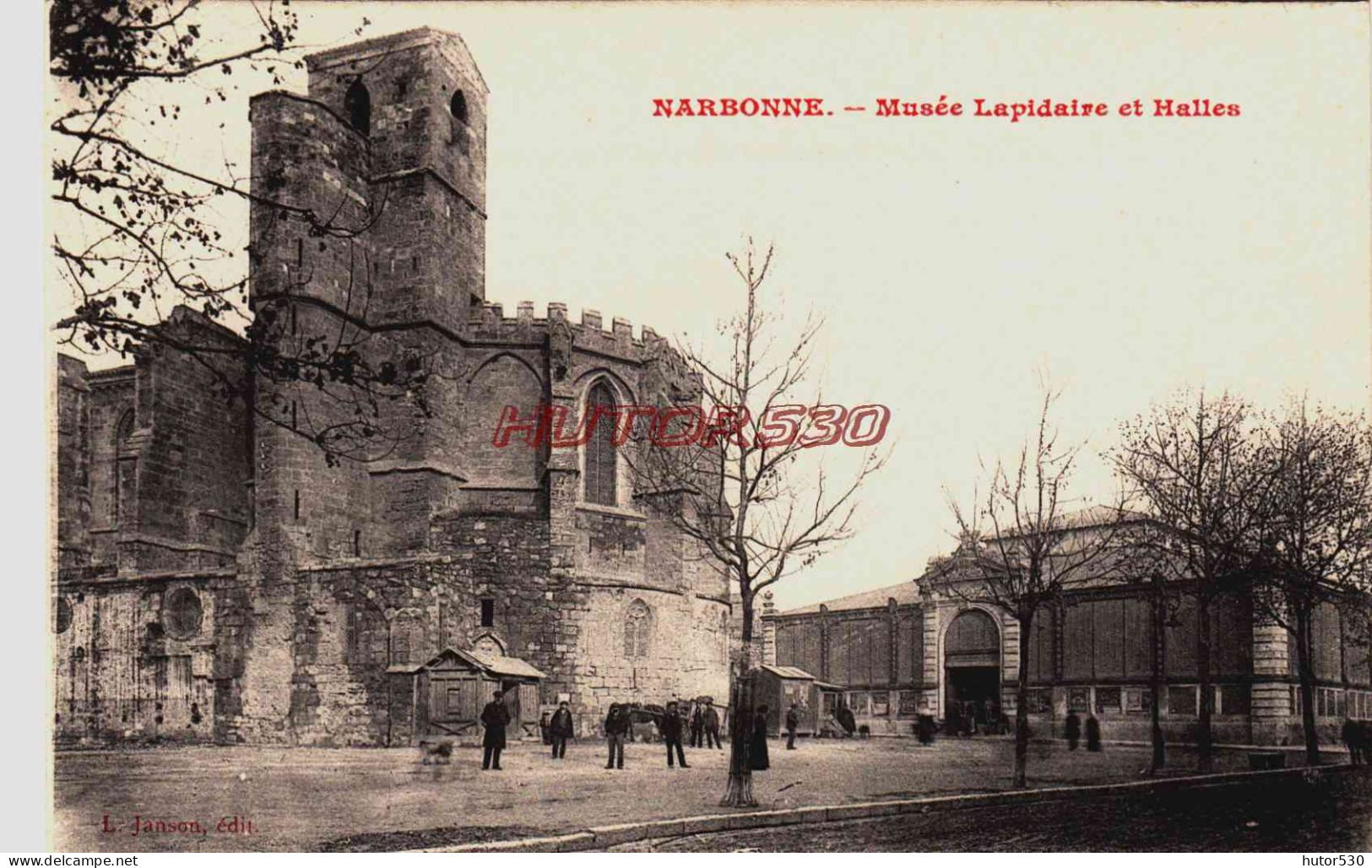 CPA NARBONNE - MUSEE LAPIDAIRE ET HALLES - Narbonne