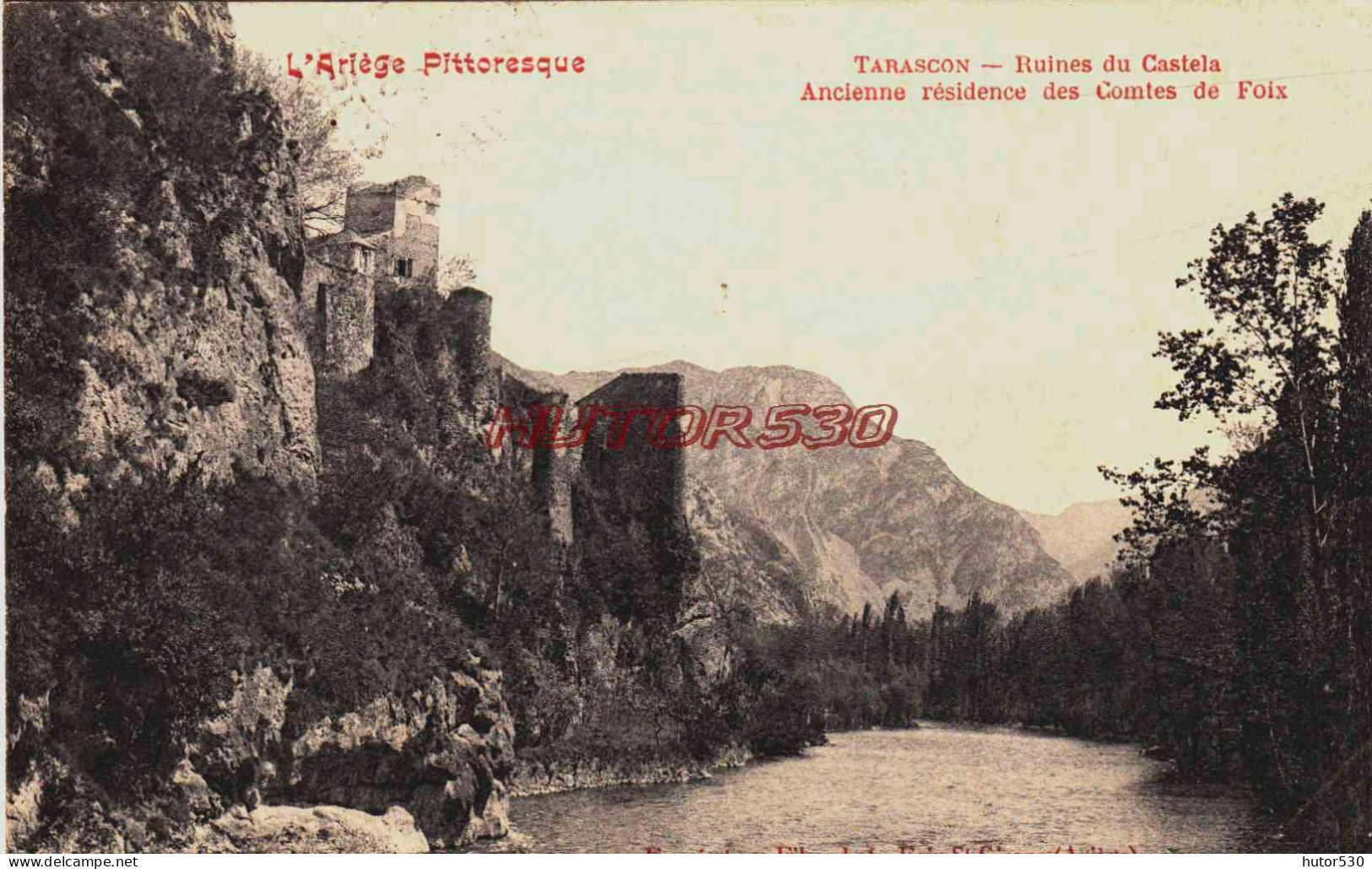 CPA ARIEGE - TARASCON - RUINES DU CASTELA - Autres & Non Classés