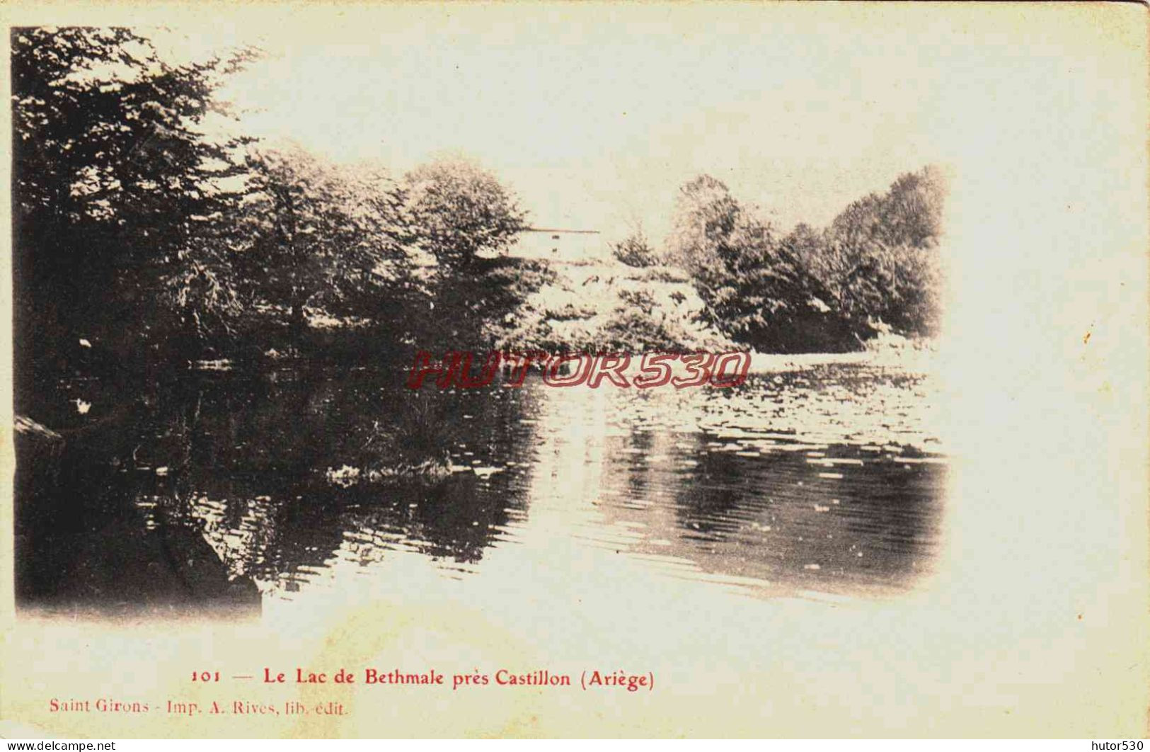 CPA ARIEGE - CASTILLON - LE LAC DE BETHMALE - Autres & Non Classés